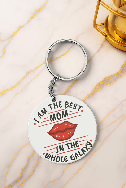 Mπρελόκ από plexiglass I AM THE BEST MOM IN THE WHOLE GALAXY